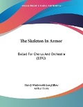Cover: The Skeleton In Armor - Kessinger Publishing