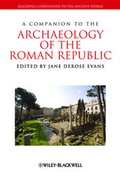 Cover: A Companion to the Archaeology of the Roman Republic - Wiley-Blackwell