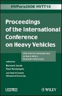 Enlarge image Cover: Proceeding of the International Conference on Heavy Vehicles, HVTT10 - 10th Internation Symposium on Heavy Vehicle Transportation - Wiley