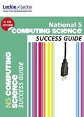 Cover: National 5 Computing Science Success Guide - HarperCollins