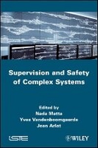Enlarge image Cover: Supervision and Safety of Complex Systems - Wiley