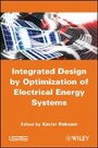 Cover: Integrated Design by Optimization of Electrical Energy Systems - Wiley