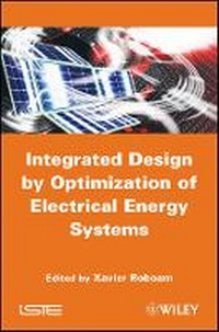 Enlarge image Cover: Integrated Design by Optimization of Electrical Energy Systems - Wiley