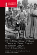 Cover: The Routledge History Handbook of Central and Eastern Europe in the Twentieth Century - Routledge