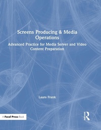 Abbildung von: Screens Producing & Media Operations - CRC Press