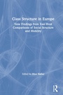 Cover: Class Structure in Europe - Routledge