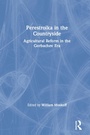 Cover: Perestroika in the Countryside - Routledge