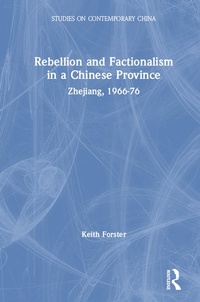 Abbildung von: Rebellion and Factionalism in a Chinese Province - Routledge