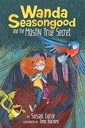 Cover: Wanda Seasongood And The Mostly True Secret - Disney Press