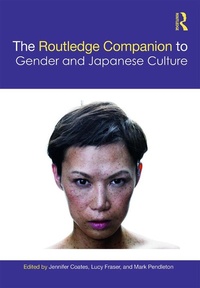Abbildung von: The Routledge Companion to Gender and Japanese Culture - Routledge