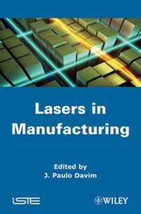 Enlarge image Cover: Laser in Manufacturing - Wiley-ISTE