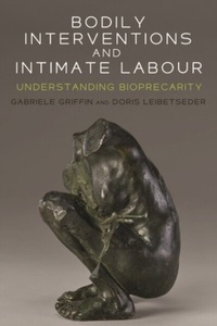 Abbildung von: Bodily Interventions and Intimate Labour - Manchester University Press