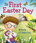 Cover: The First Easter Day - Time Warner Trade Publishing