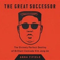 Enlarge image Cover: The Great Successor - Blackstone Audiobooks