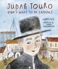 Cover: Judah Touro Didn't Want to be Famous - Lerner Publishing Group