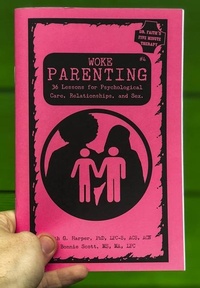 Enlarge image Cover: Woke Parenting #4 - Too Much Coffee Man