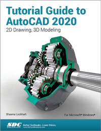 Abbildung von: Tutorial Guide to AutoCAD 2020 - SDC Publications