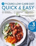 Cover: The CSIRO Low-Carb Diet Quick & Easy - Macmillan Australia