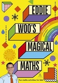 Cover: Eddie Woo's Magical Maths - Macmillan Australia