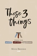 Cover: These Three Things - CWR