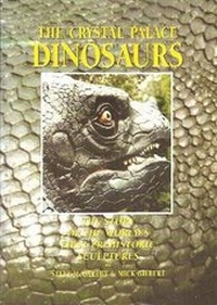 Enlarge image Cover: The Crystal Palace Dinosaurs - Crystal Palace Foundation