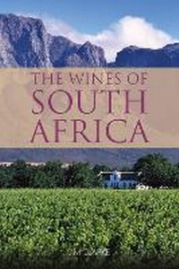 Abbildung von: The wines of South Africa - Infinite Ideas Limited