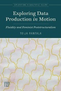 Cover: Exploring Data Production in Motion - Myers Education Press
