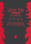 Cover: The Sufferings of Prince Sternenhoch - Twisted Spoon Press