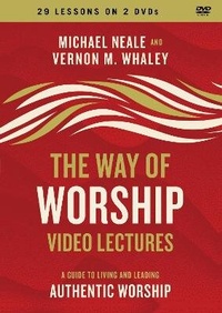 Enlarge image Cover: The Way of Worship Video Lectures - Zondervan Academic