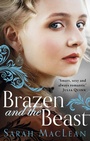 Cover: Brazen and the Beast - Piatkus Books
