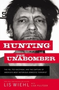 Cover: Hunting the Unabomber - Thomas Nelson Publishers
