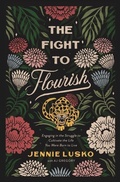Cover: The Fight to Flourish - Thomas Nelson Publishers