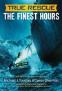 Cover: The Finest Hours (Chapter Book) - Henry Holt and Co. (BYR)