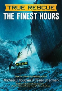 Enlarge image Cover: The Finest Hours (Chapter Book) - Henry Holt and Co. (BYR)