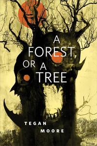 Enlarge image Cover: A Forest, or a Tree - Tor Books