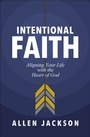 Cover: Intentional Faith - Thomas Nelson