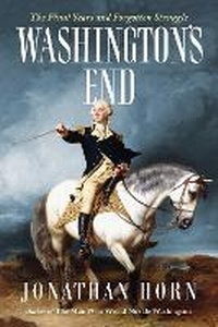 Enlarge image Cover: Washington's End - Scribner