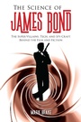 Cover: The Science of James Bond - Skyhorse Publishing