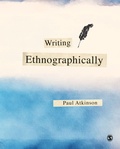 Cover: Writing Ethnographically - SAGE Publications Ltd