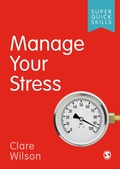 Cover: Manage Your Stress - SAGE Publications Ltd