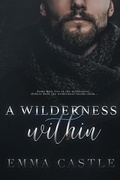 Cover: A Wilderness Within (Unlikely Heroes, #2) - Lauren Smith