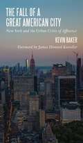 Cover: The Fall of a Great American City - City Point Press