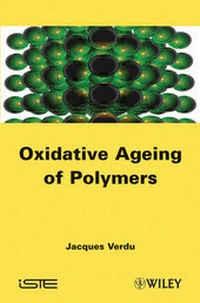 Abbildung von: Oxydative Ageing of Polymers - Wiley-ISTE
