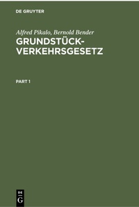 Abbildung von: Grundstückverkehrsgesetz - De Gruyter