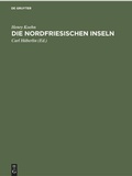 Cover: Die Nordfriesischen Inseln - De Gruyter