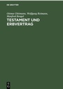 Cover: Testament und Erbvertrag - De Gruyter
