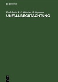 Cover: Unfallbegutachtung - De Gruyter