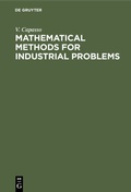 Cover: Mathematical Methods for Industrial Problems - De Gruyter