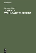 Cover: Jugendwohlfahrtsgesetz - De Gruyter