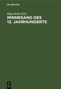 Cover: Minnesang des 13. Jahrhunderts - De Gruyter